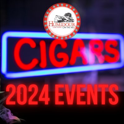 Humidour Cigar Shoppe 2024 Event Schedule